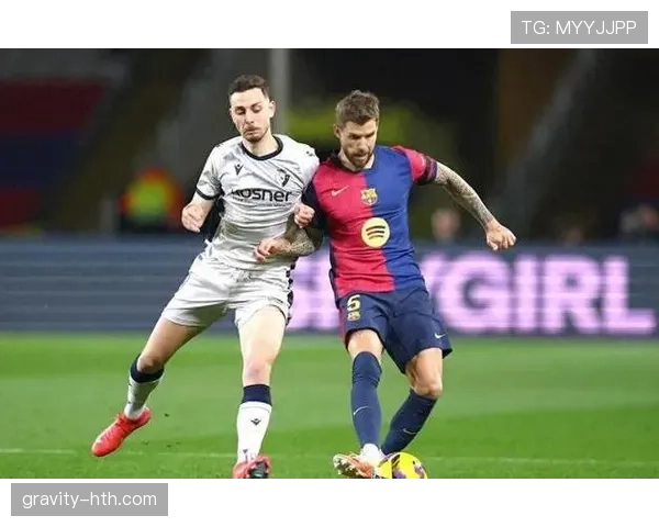 伊尼戈·马丁内斯首发出场，巴萨阵容焕发新活力